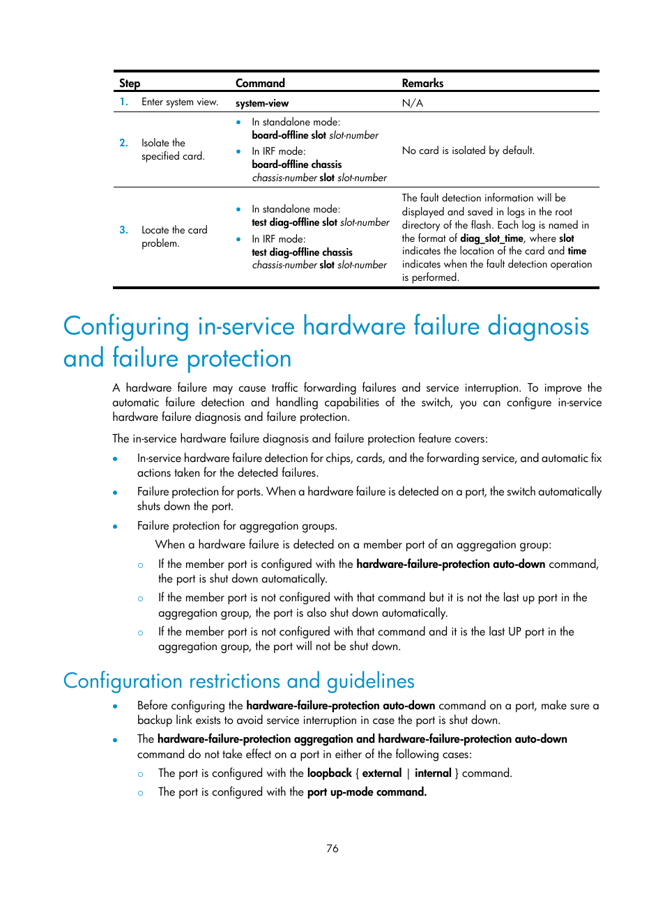 Configuration restrictions and guidelines | H3C Technologies H3C S12500 Series Switches User Manual | Page 86 / 170