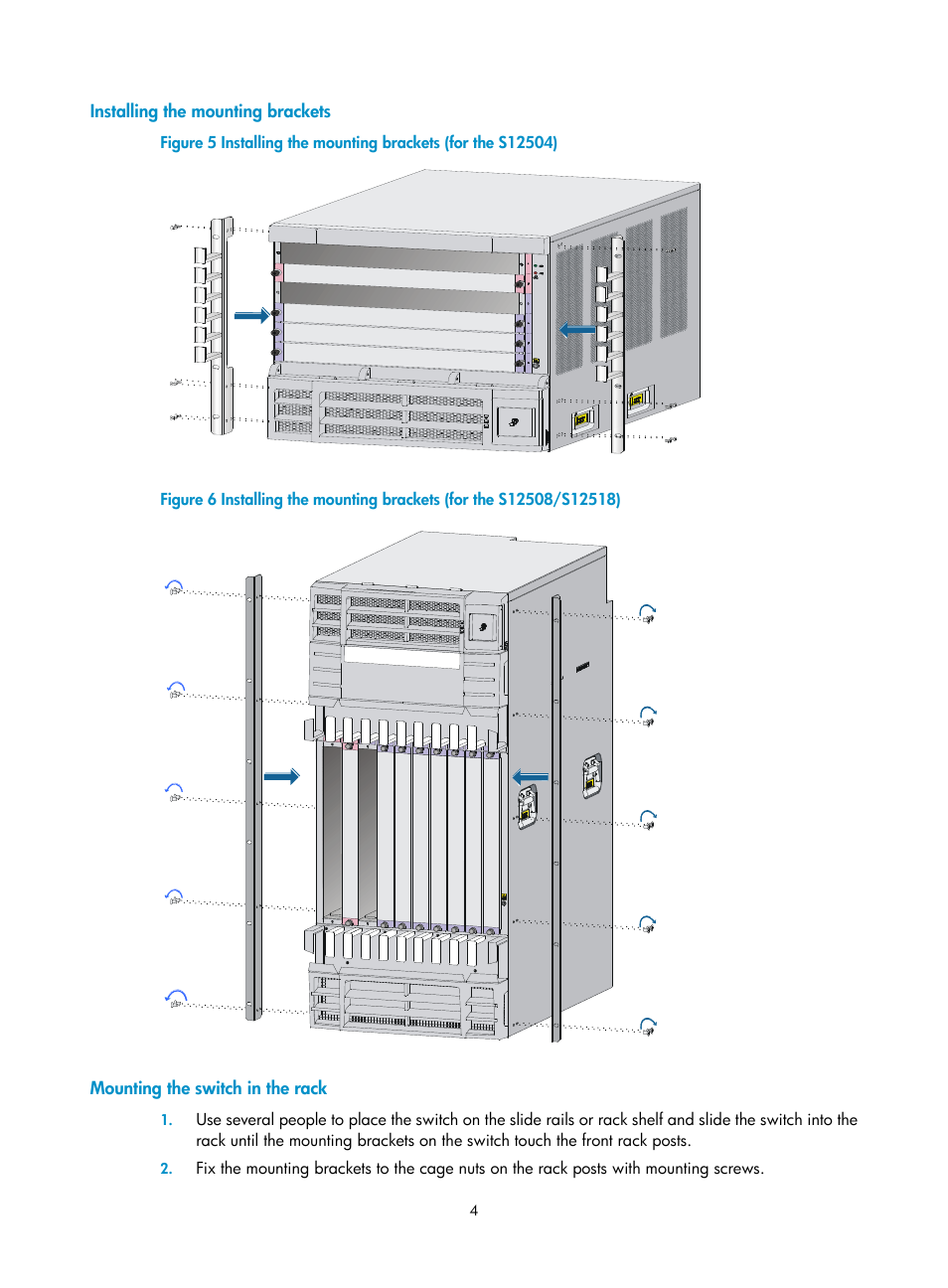 Installing the mounting brackets, Mounting the switch in the rack | H3C Technologies H3C S12500 Series Switches User Manual | Page 7 / 21