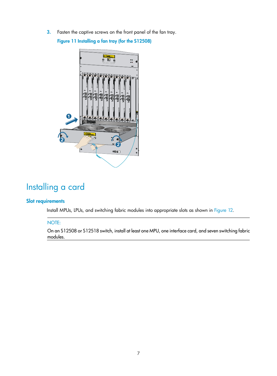 Installing a card, Slot requirements | H3C Technologies H3C S12500 Series Switches User Manual | Page 10 / 19