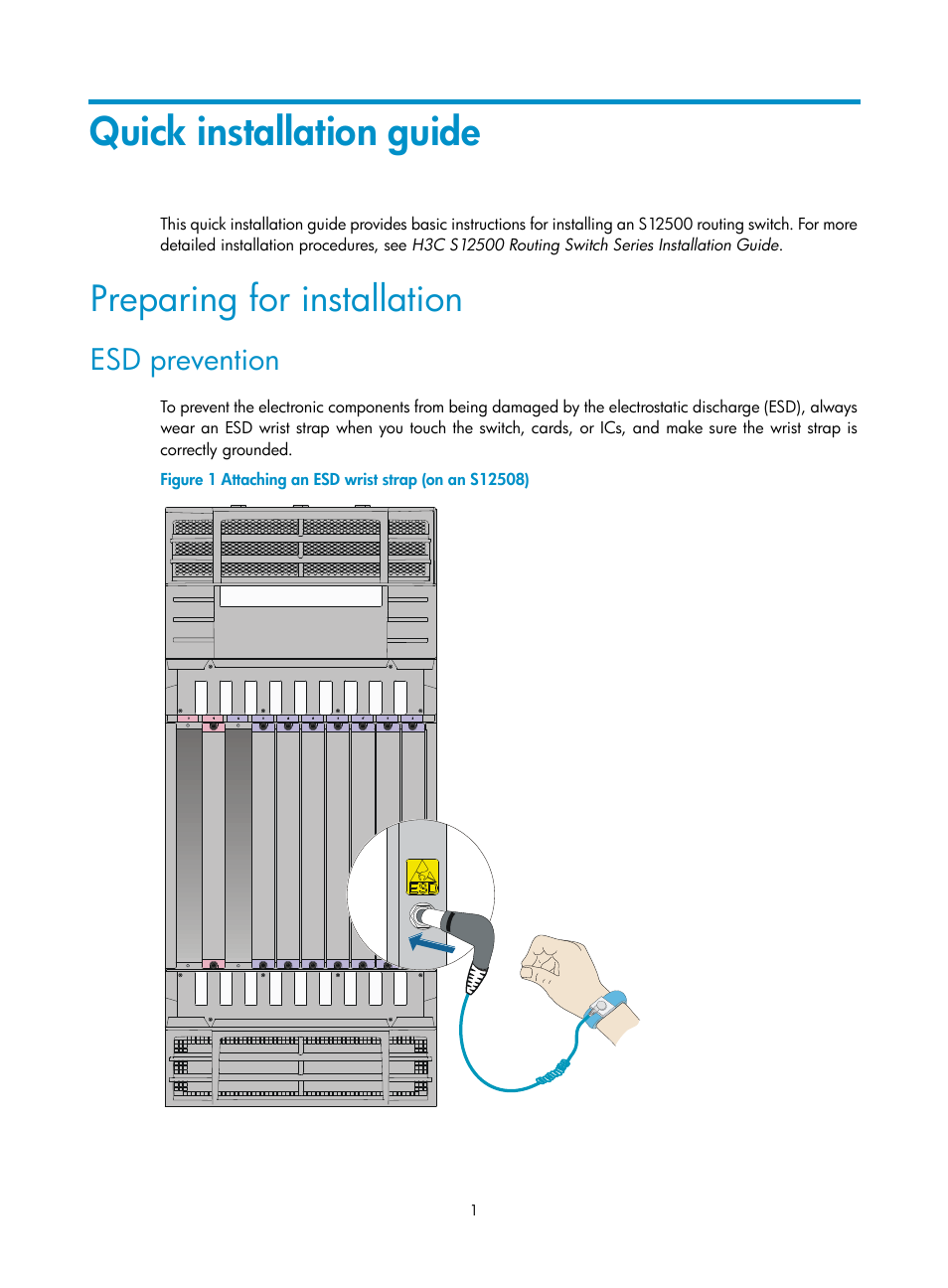 Quick installation guide, Preparing for installation, Esd prevention | H3C Technologies H3C S12500 Series Switches User Manual | Page 4 / 19