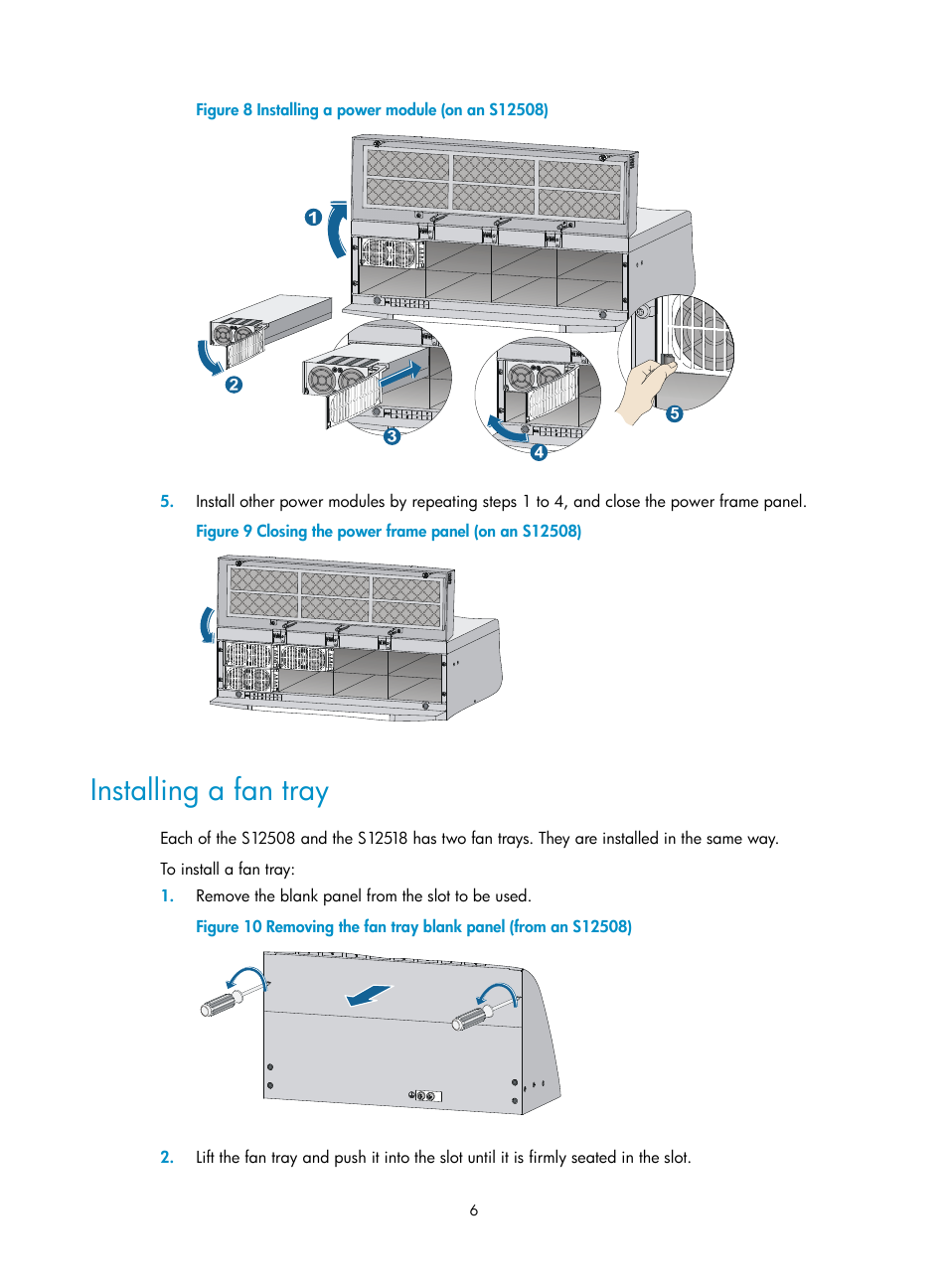 Installing a fan tray | H3C Technologies H3C S12500 Series Switches User Manual | Page 9 / 19