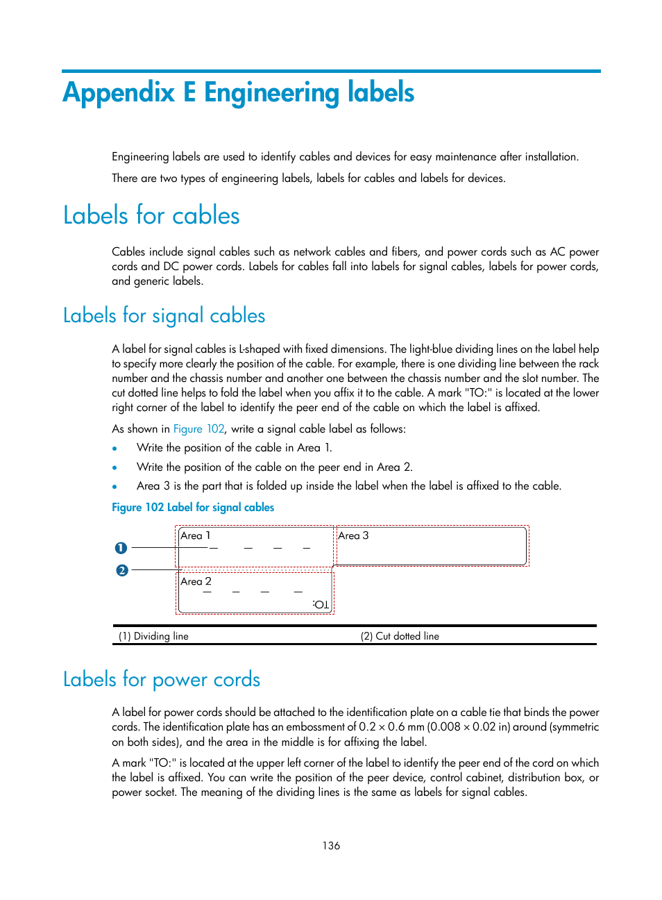 Appendix e engineering labels, Labels for cables, Labels for signal cables | Labels for power cords | H3C Technologies H3C S12500 Series Switches User Manual | Page 146 / 163