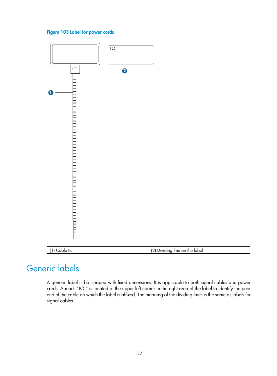 Generic labels | H3C Technologies H3C S12500 Series Switches User Manual | Page 147 / 163