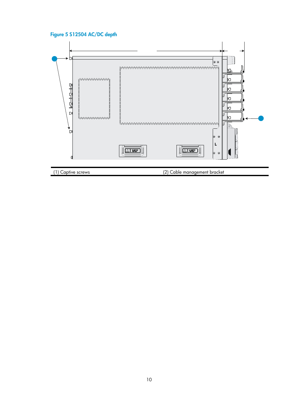 Figure 5 | H3C Technologies H3C S12500 Series Switches User Manual | Page 20 / 163