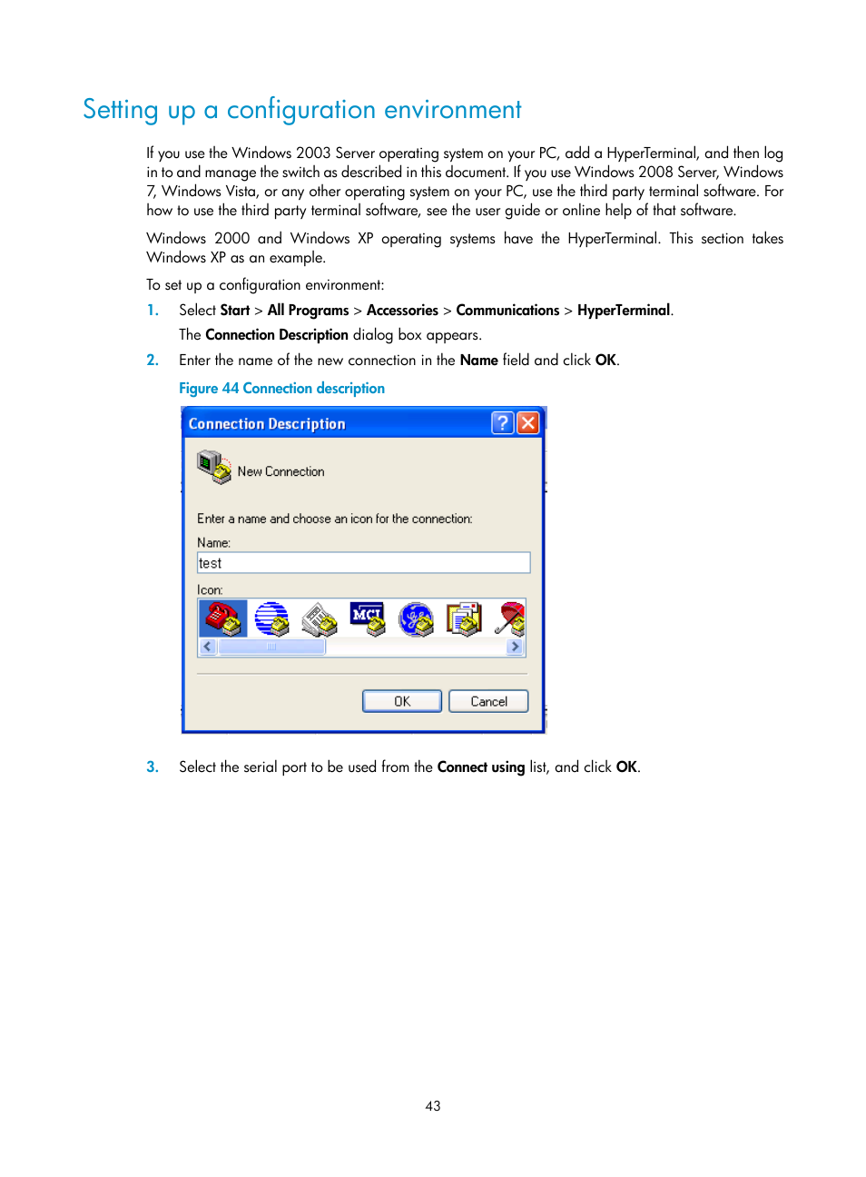Setting up a configuration environment | H3C Technologies H3C S12500 Series Switches User Manual | Page 53 / 163