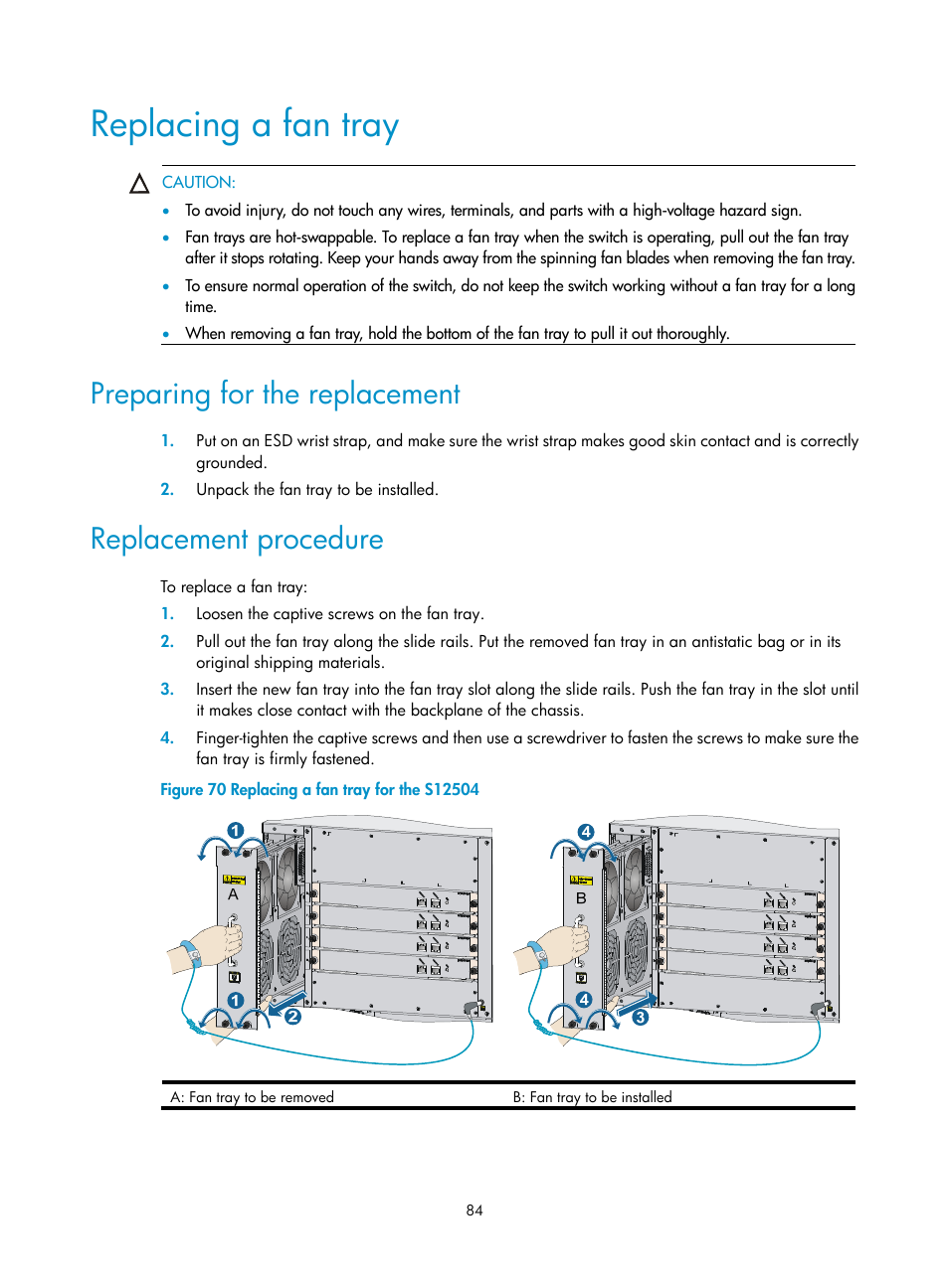 Replacing a fan tray, Preparing for the replacement, Replacement procedure | H3C Technologies H3C S12500 Series Switches User Manual | Page 94 / 163