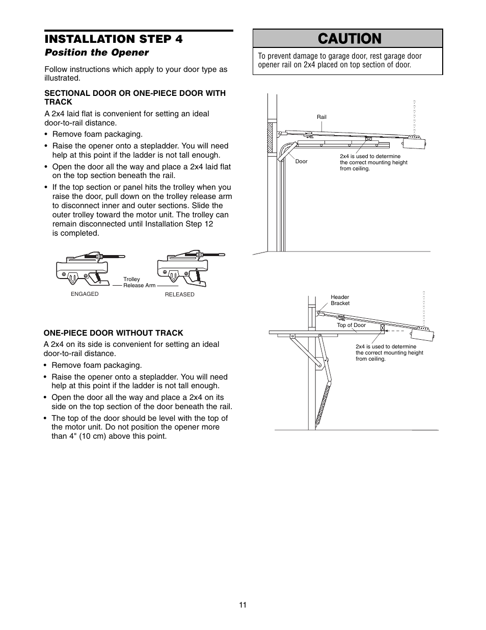 Installation step 4 position the opener, Warning caution warning warning, Installation step 4 | Chamberlain 1255-2R User Manual | Page 11 / 36