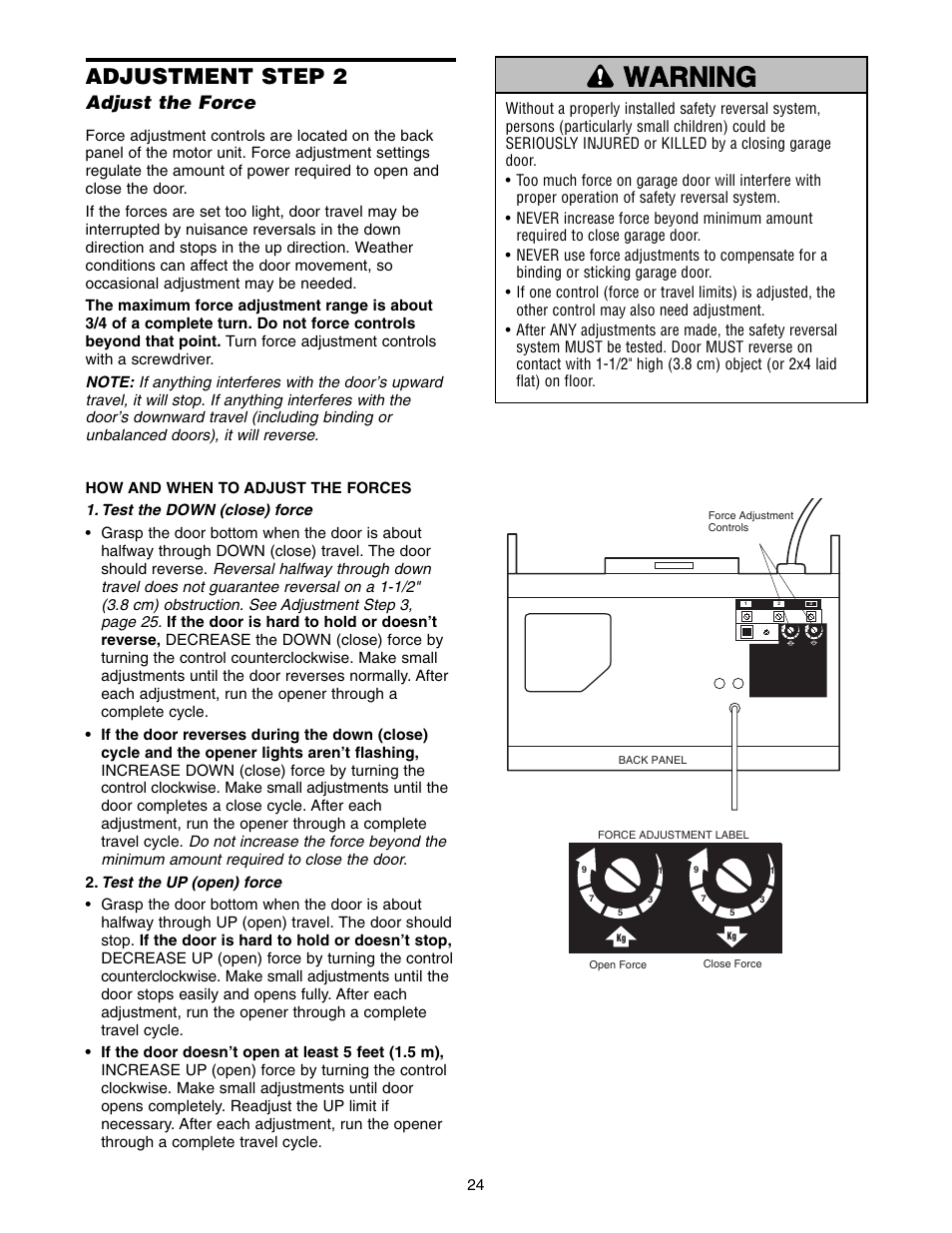 Adjustment step 2 adjust the force, Warning caution warning warning, Adjustment step 2 | Adjust the force | Chamberlain 1255-2R User Manual | Page 24 / 36