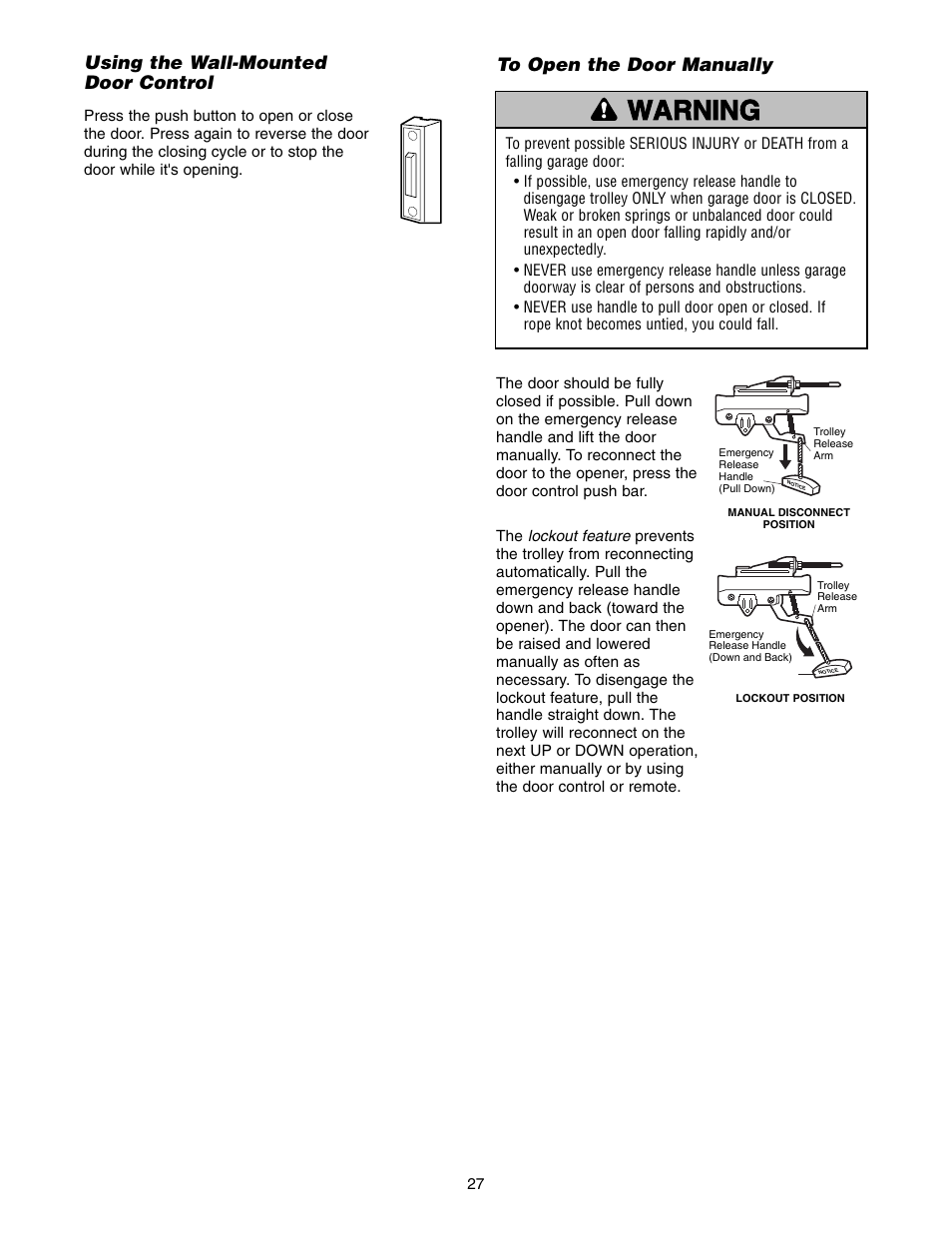 Using the wall-mounted door control, To open the door manually, Warning caution warning warning | Chamberlain 1255-2R User Manual | Page 27 / 36