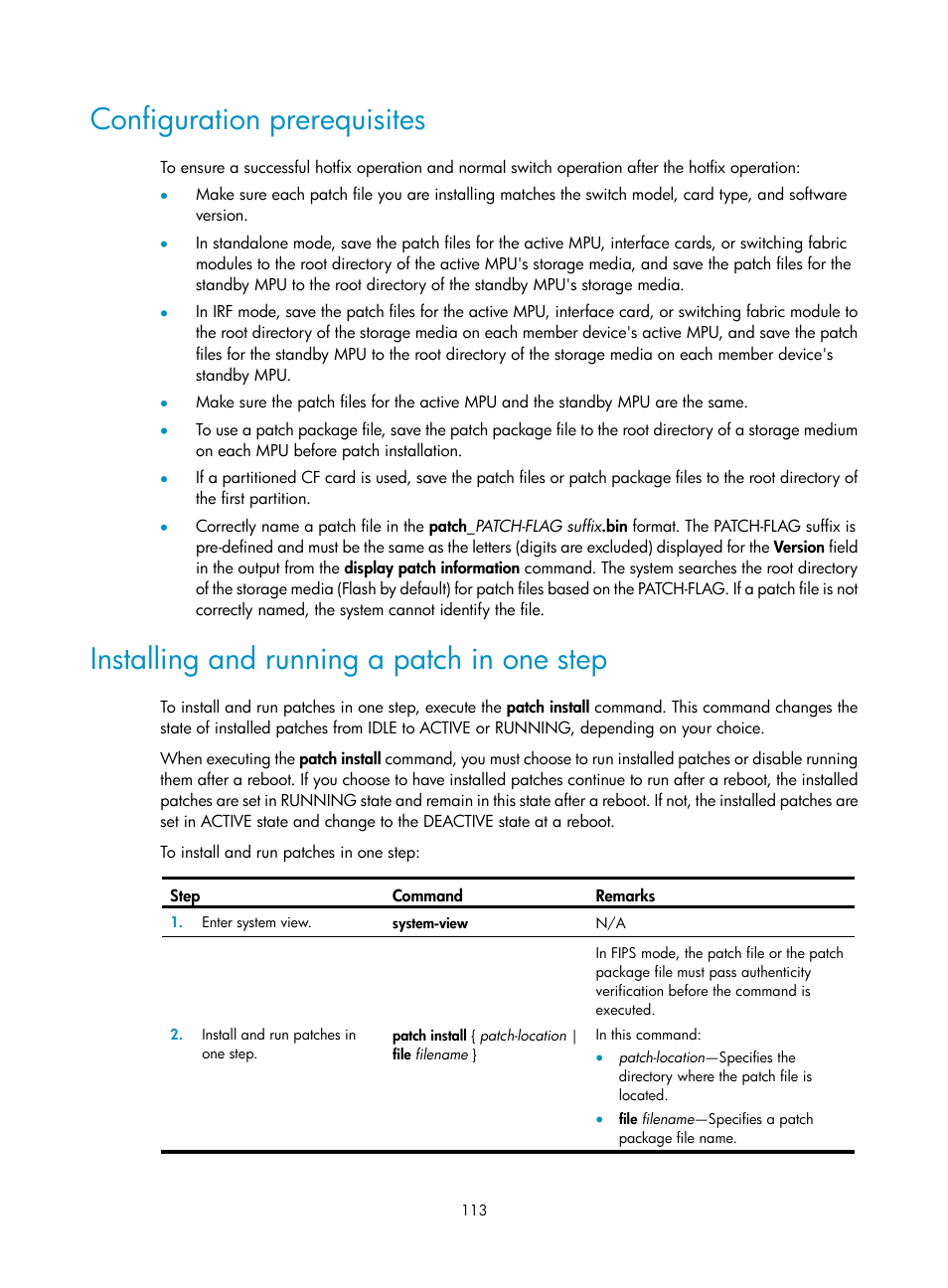 Configuration prerequisites, Installing and running a patch in one step | H3C Technologies H3C S12500 Series Switches User Manual | Page 125 / 237