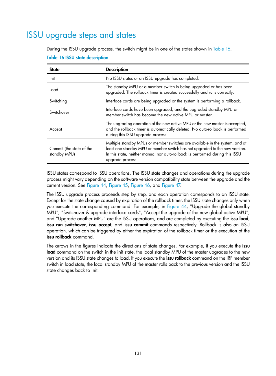 Issu upgrade steps and states | H3C Technologies H3C S12500 Series Switches User Manual | Page 143 / 237