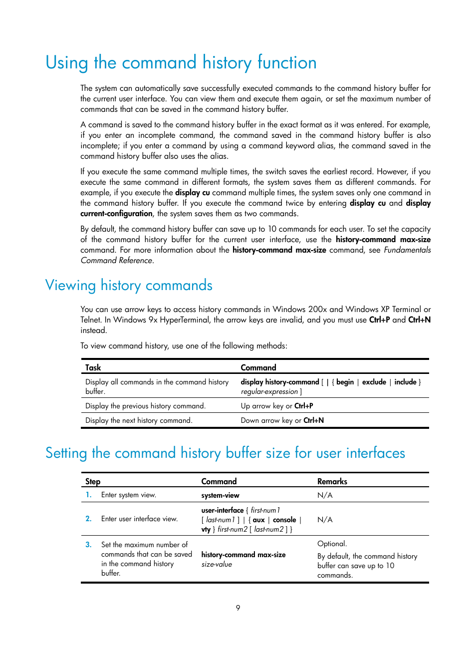 Using the command history function, Viewing history commands | H3C Technologies H3C S12500 Series Switches User Manual | Page 21 / 237