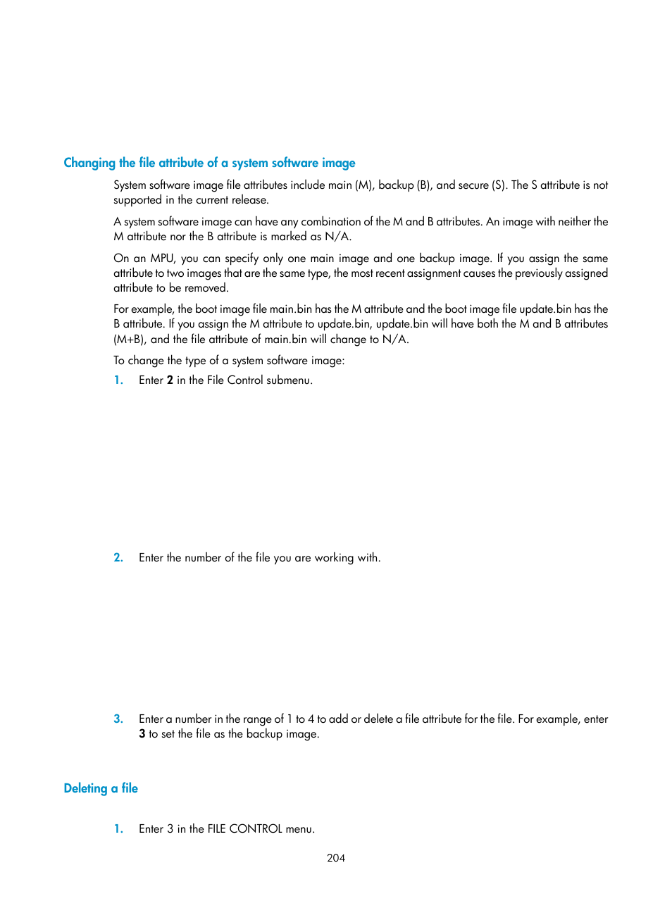 Deleting a file, Changing the file, Attribute of a system software image | H3C Technologies H3C S12500 Series Switches User Manual | Page 216 / 237