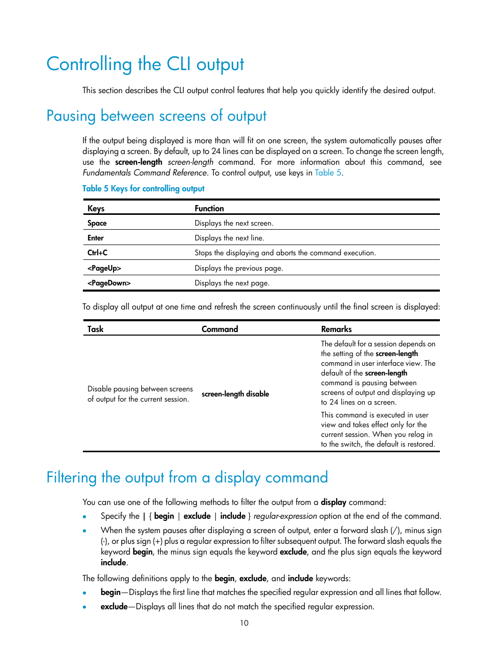 Controlling the cli output, Pausing between screens of output, Filtering the output from a display command | H3C Technologies H3C S12500 Series Switches User Manual | Page 22 / 237