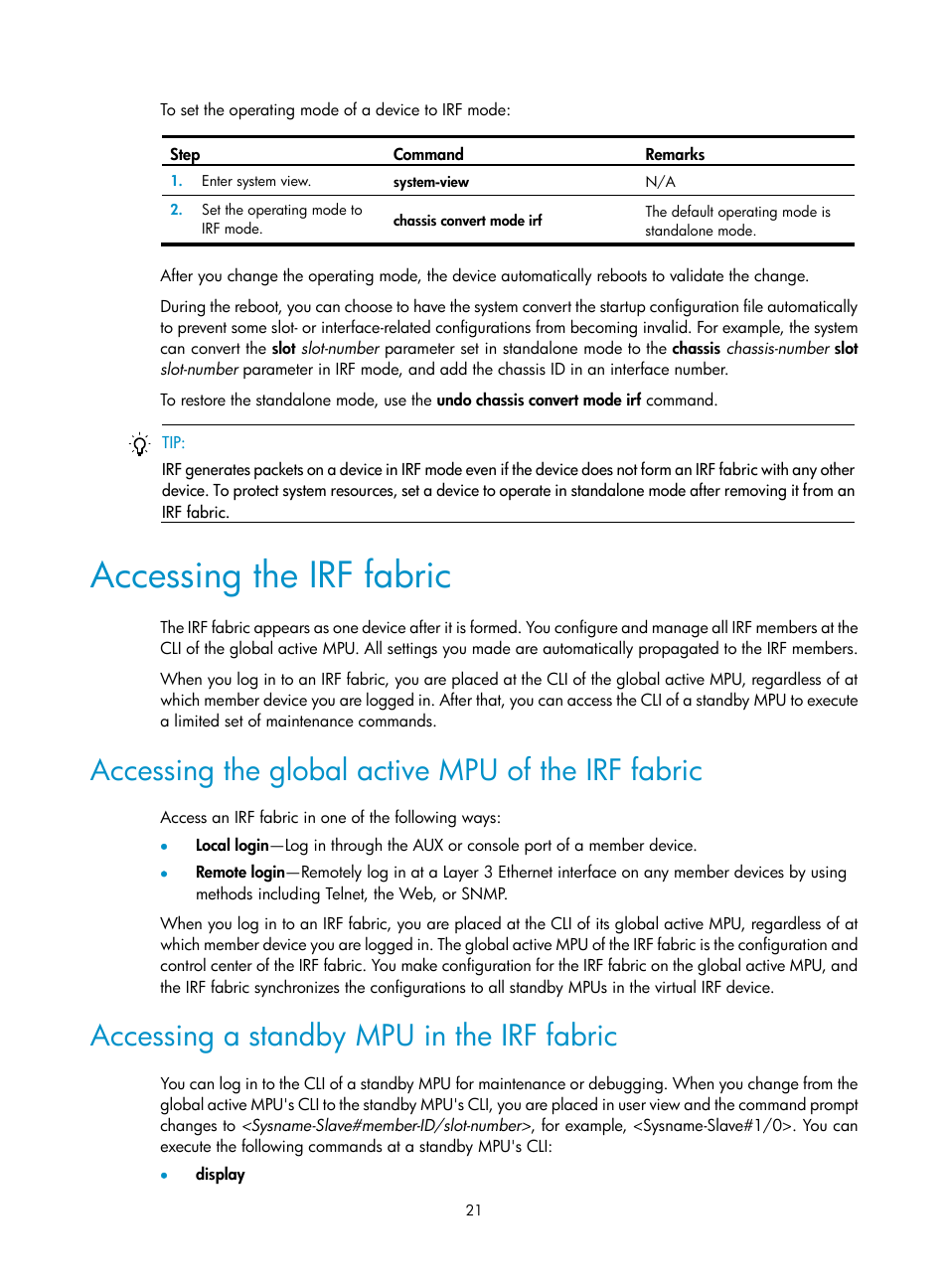 Accessing the irf fabric, Accessing the global active mpu of the irf fabric, Accessing a standby mpu in the irf fabric | H3C Technologies H3C S12500 Series Switches User Manual | Page 29 / 64
