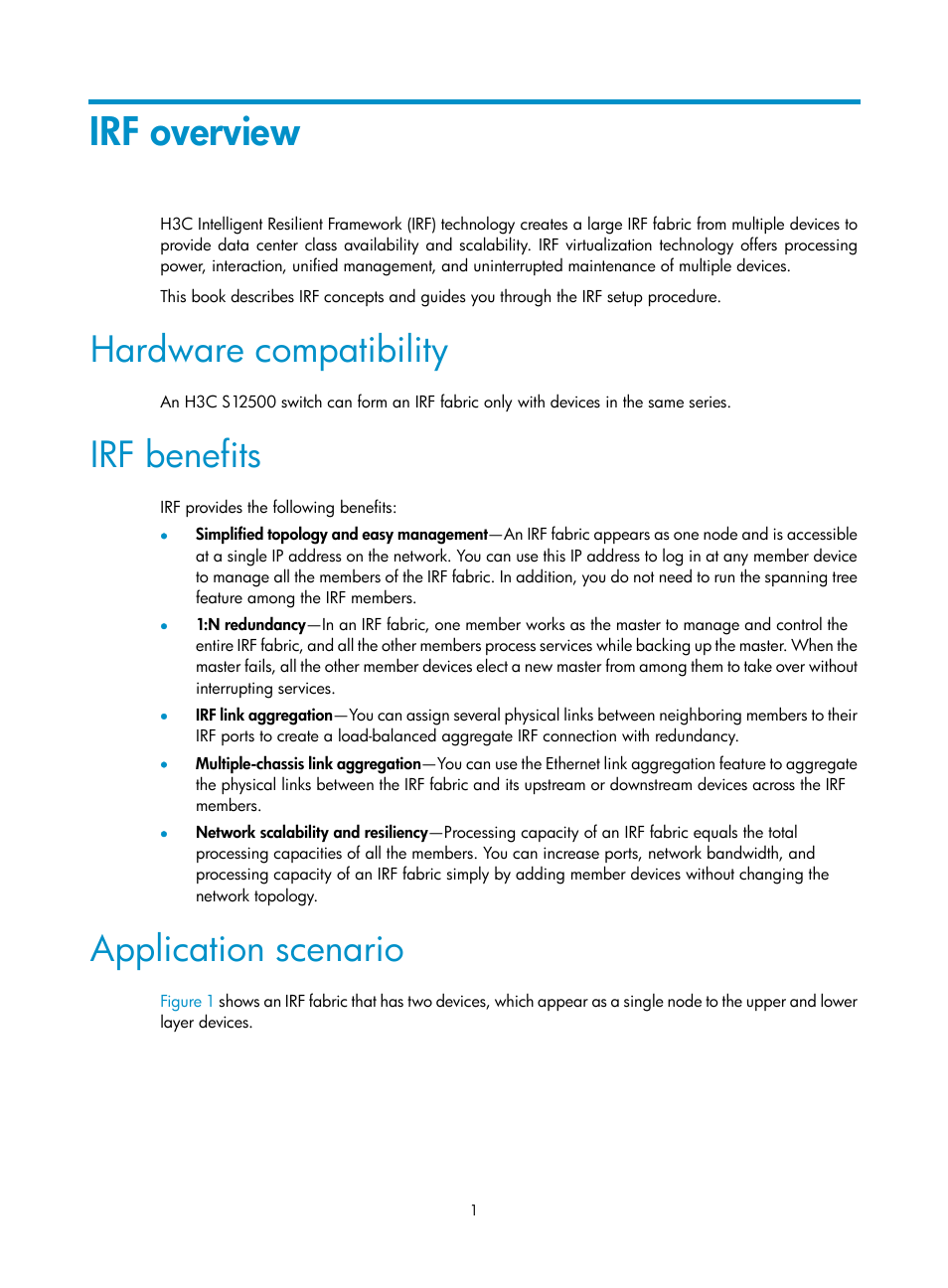 Irf overview, Hardware compatibility, Irf benefits | Application scenario | H3C Technologies H3C S12500 Series Switches User Manual | Page 9 / 64