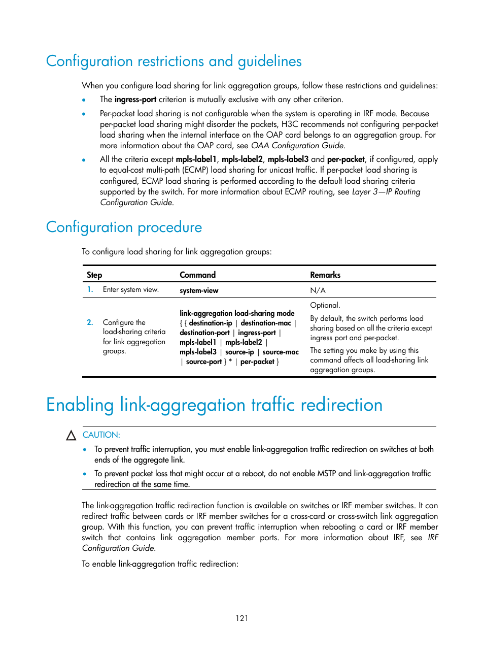 Configuration restrictions and guidelines, Configuration procedure, Enabling link-aggregation traffic redirection | H3C Technologies H3C S12500 Series Switches User Manual | Page 134 / 270