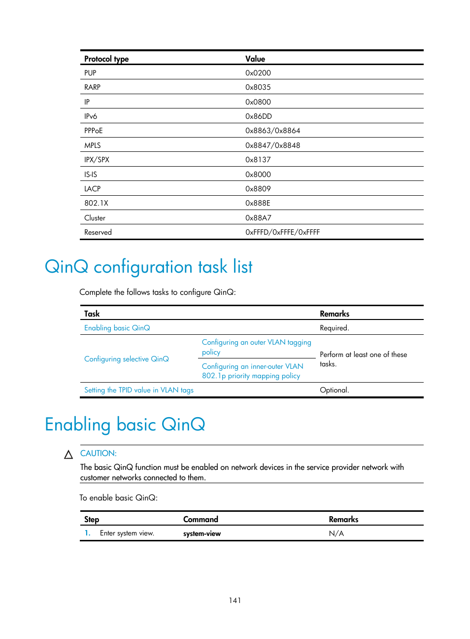 Qinq configuration task list, Enabling basic qinq | H3C Technologies H3C S12500 Series Switches User Manual | Page 154 / 270