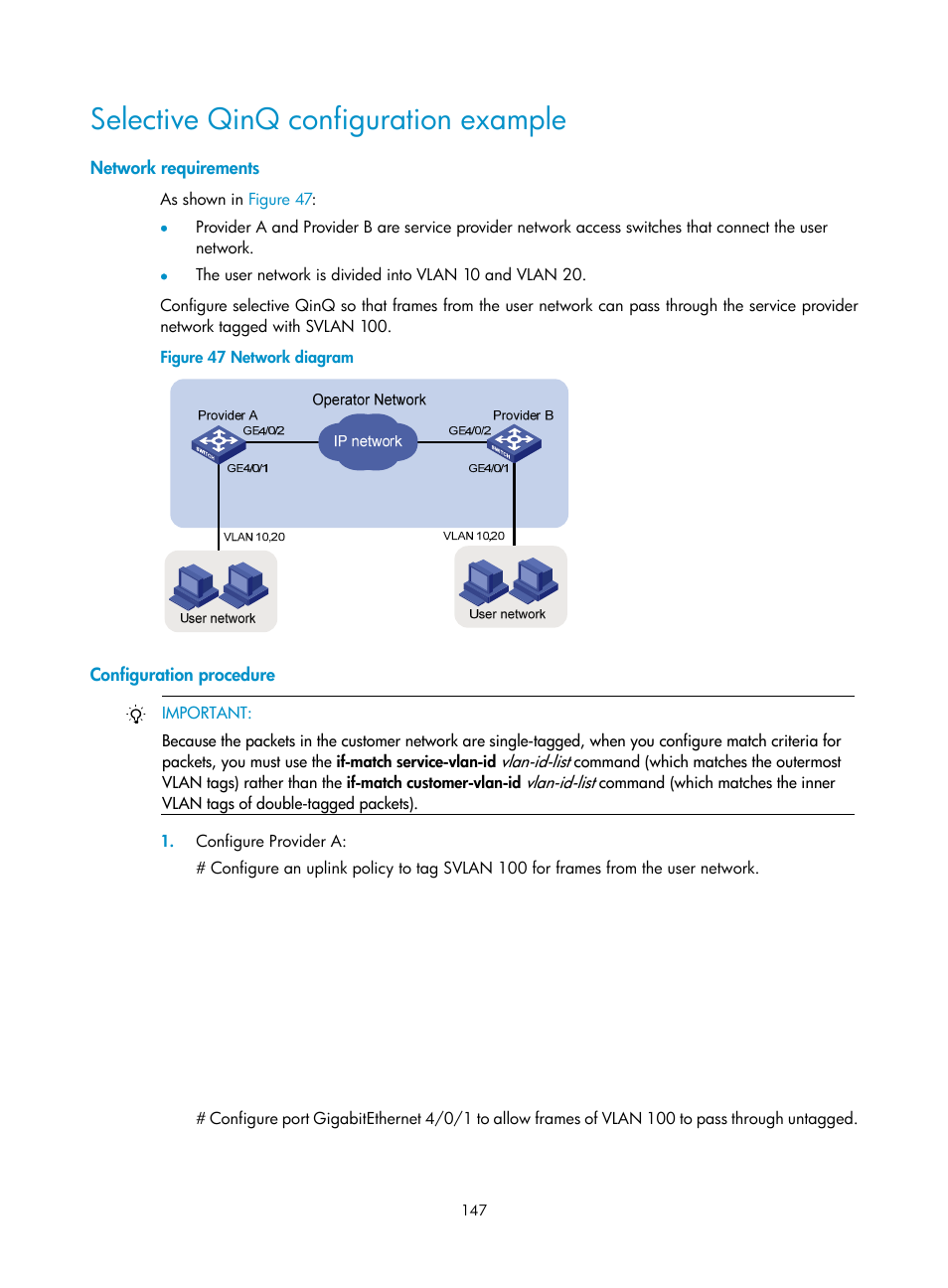 Selective qinq configuration example, Network requirements, Configuration procedure | H3C Technologies H3C S12500 Series Switches User Manual | Page 160 / 270