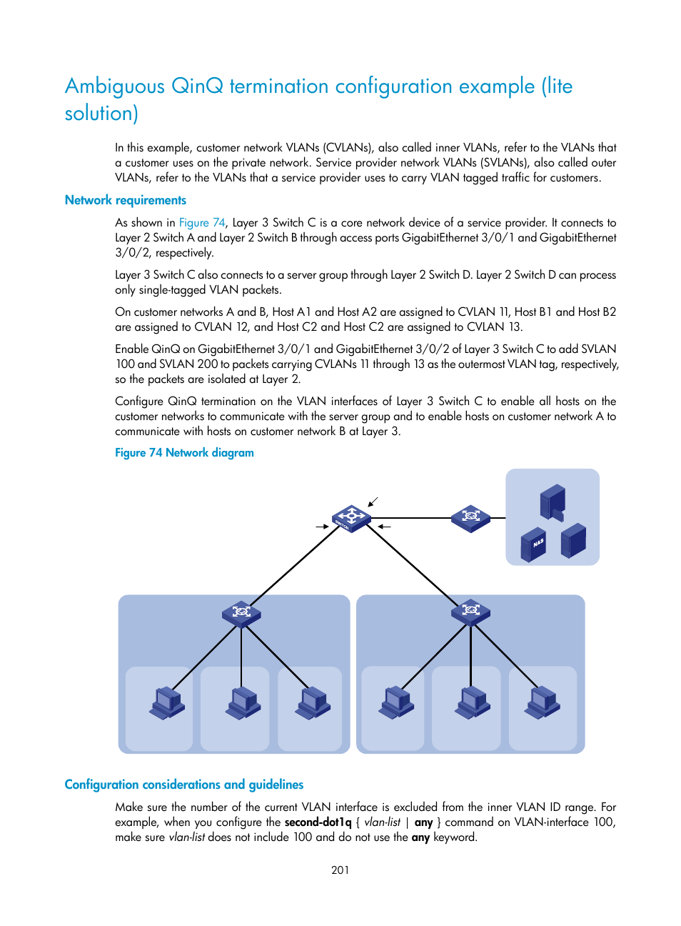 Network requirements, Configuration considerations and guidelines | H3C Technologies H3C S12500 Series Switches User Manual | Page 214 / 270