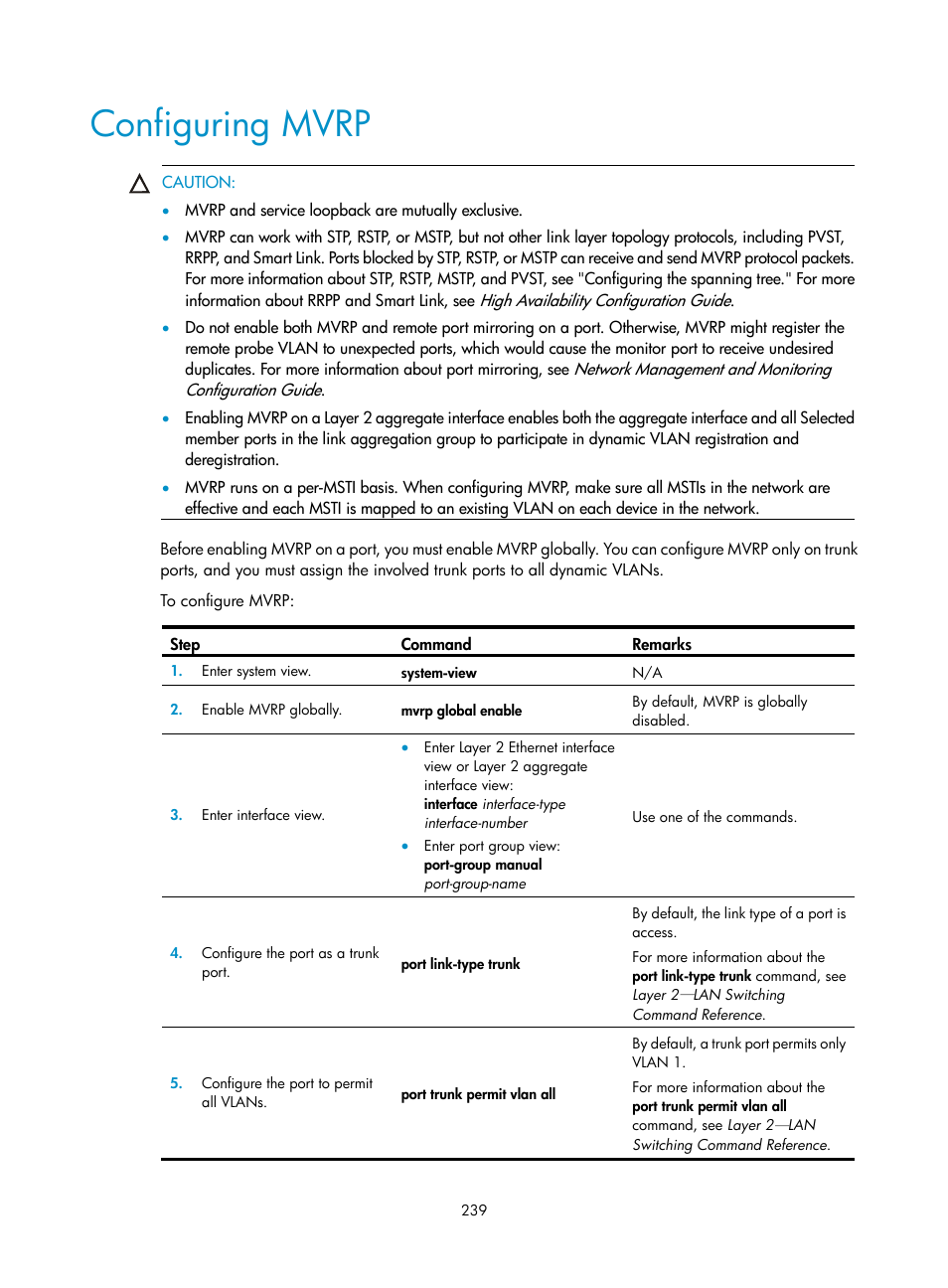 Configuring mvrp | H3C Technologies H3C S12500 Series Switches User Manual | Page 252 / 270