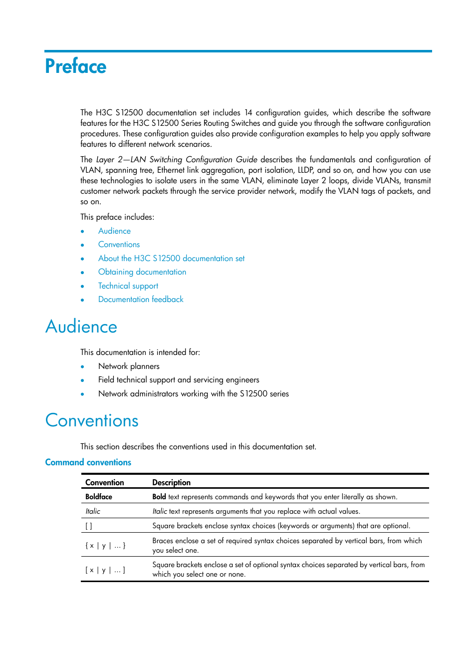 Preface, Audience, Conventions | Command conventions | H3C Technologies H3C S12500 Series Switches User Manual | Page 3 / 270