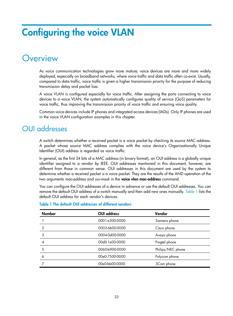 Configuring the voice vlan, Overview, Oui addresses | H3C Technologies H3C S12500 Series Switches User Manual | Page 46 / 270