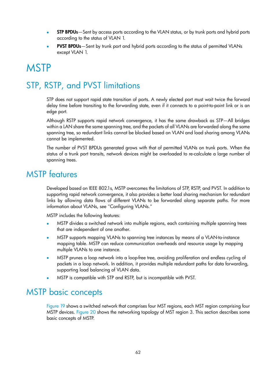 Mstp, Stp, rstp, and pvst limitations, Mstp features | Mstp basic concepts | H3C Technologies H3C S12500 Series Switches User Manual | Page 75 / 270