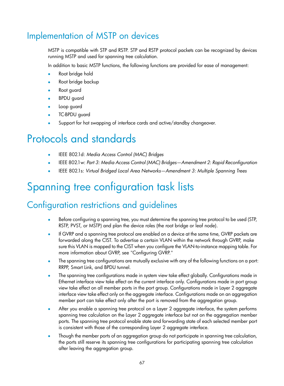 Implementation of mstp on devices, Protocols and standards, Spanning tree configuration task lists | Configuration restrictions and guidelines | H3C Technologies H3C S12500 Series Switches User Manual | Page 80 / 270