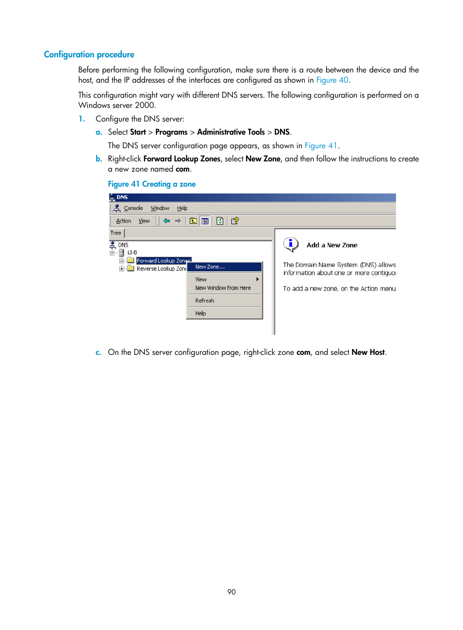 Configuration procedure | H3C Technologies H3C S12500 Series Switches User Manual | Page 104 / 249