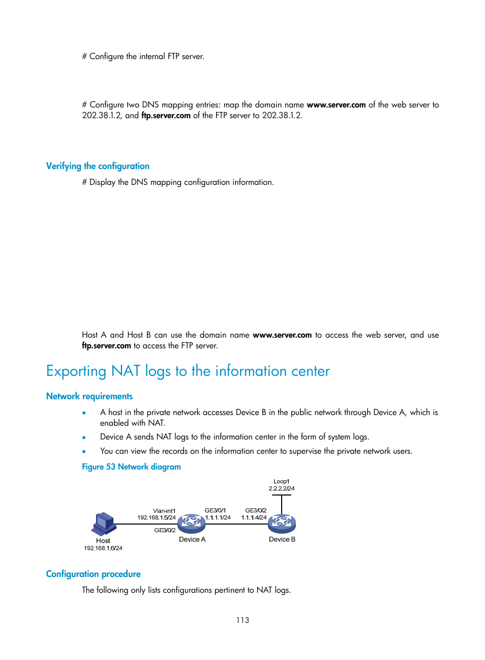Verifying the configuration, Exporting nat logs to the information center, Network requirements | Configuration procedure | H3C Technologies H3C S12500 Series Switches User Manual | Page 127 / 249