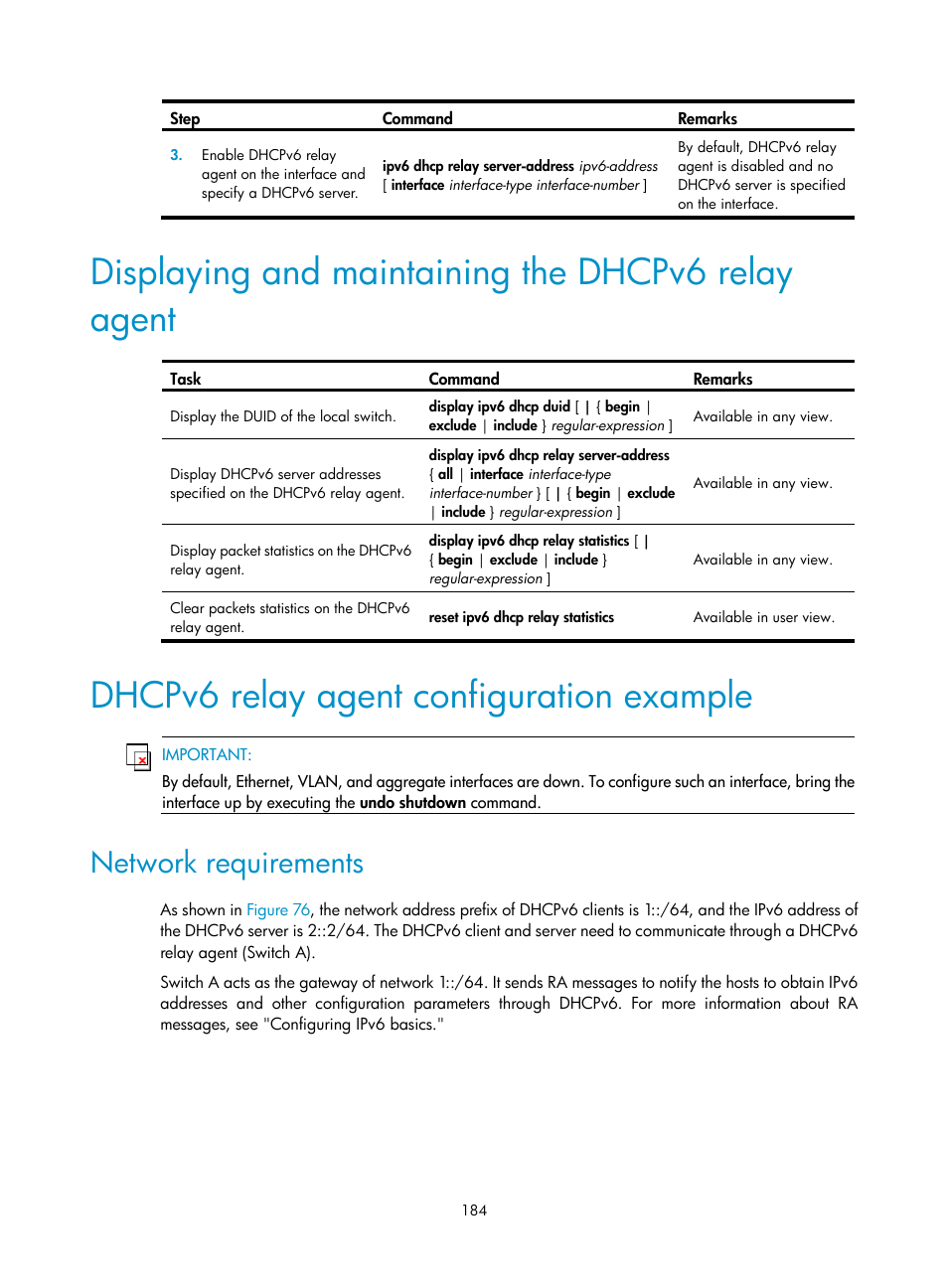 Displaying and maintaining the dhcpv6 relay agent, Dhcpv6 relay agent configuration example, Network requirements | H3C Technologies H3C S12500 Series Switches User Manual | Page 198 / 249
