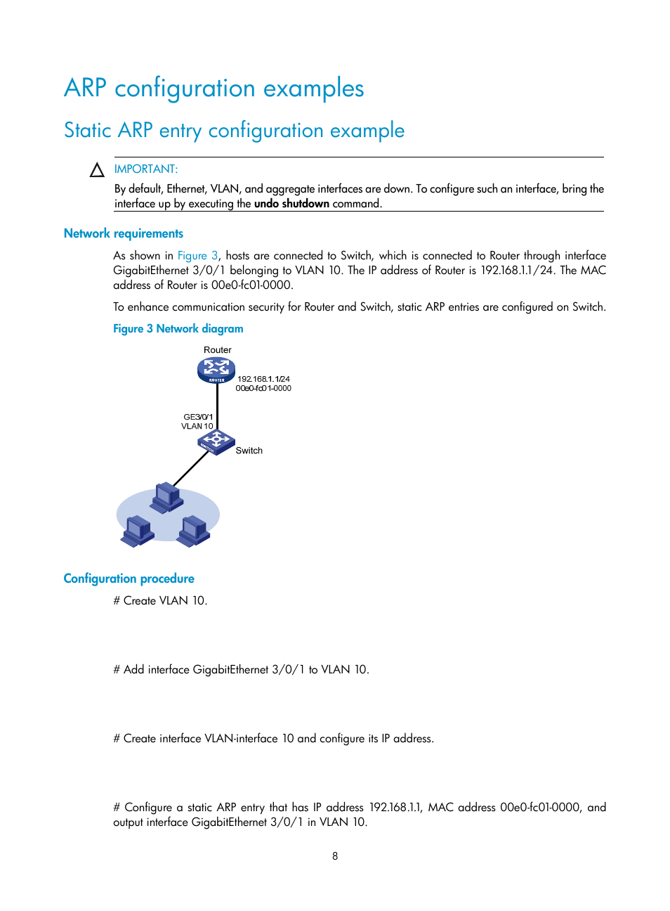 Arp configuration examples, Static arp entry configuration example, Network requirements | Configuration procedure | H3C Technologies H3C S12500 Series Switches User Manual | Page 22 / 249