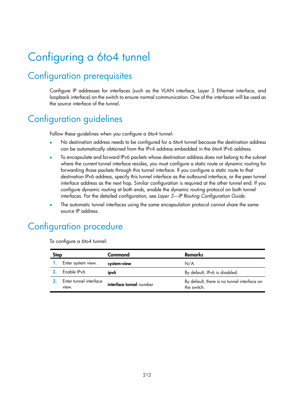 Configuring a 6to4 tunnel, Configuration prerequisites, Configuration guidelines | Configuration procedure | H3C Technologies H3C S12500 Series Switches User Manual | Page 226 / 249