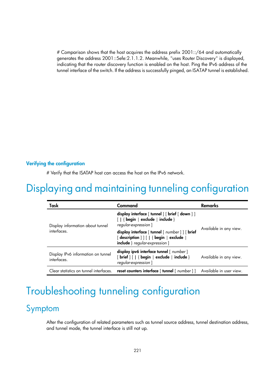 Verifying the configuration, Displaying and maintaining tunneling configuration, Troubleshooting tunneling configuration | Symptom | H3C Technologies H3C S12500 Series Switches User Manual | Page 235 / 249