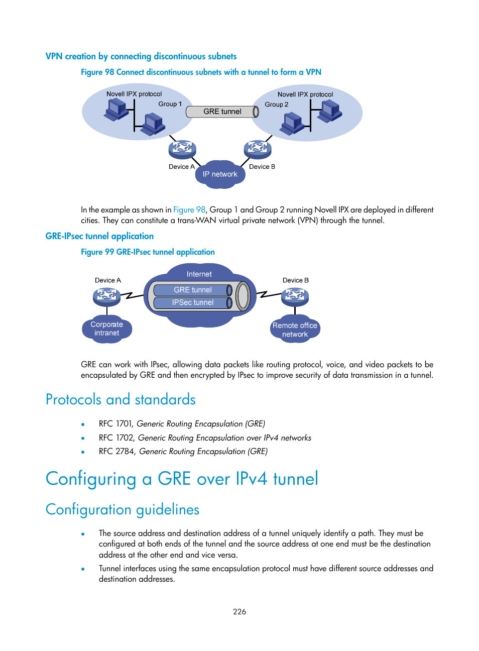 Vpn creation by connecting discontinuous subnets, Gre-ipsec tunnel application, Protocols and standards | Configuring a gre over ipv4 tunnel, Configuration guidelines | H3C Technologies H3C S12500 Series Switches User Manual | Page 240 / 249