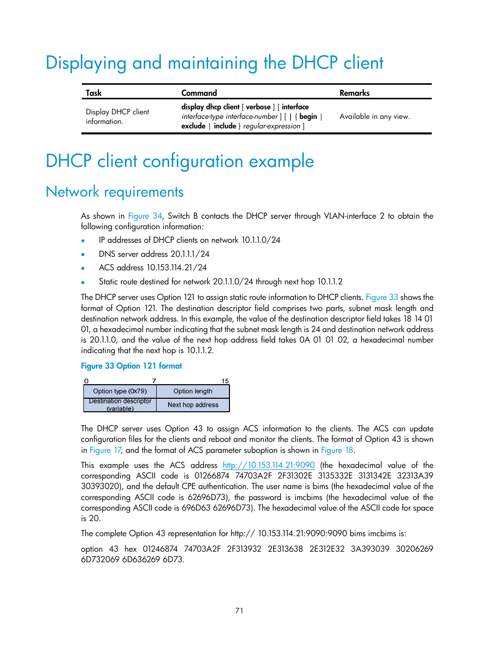 Displaying and maintaining the dhcp client, Dhcp client configuration example, Network requirements | H3C Technologies H3C S12500 Series Switches User Manual | Page 85 / 249