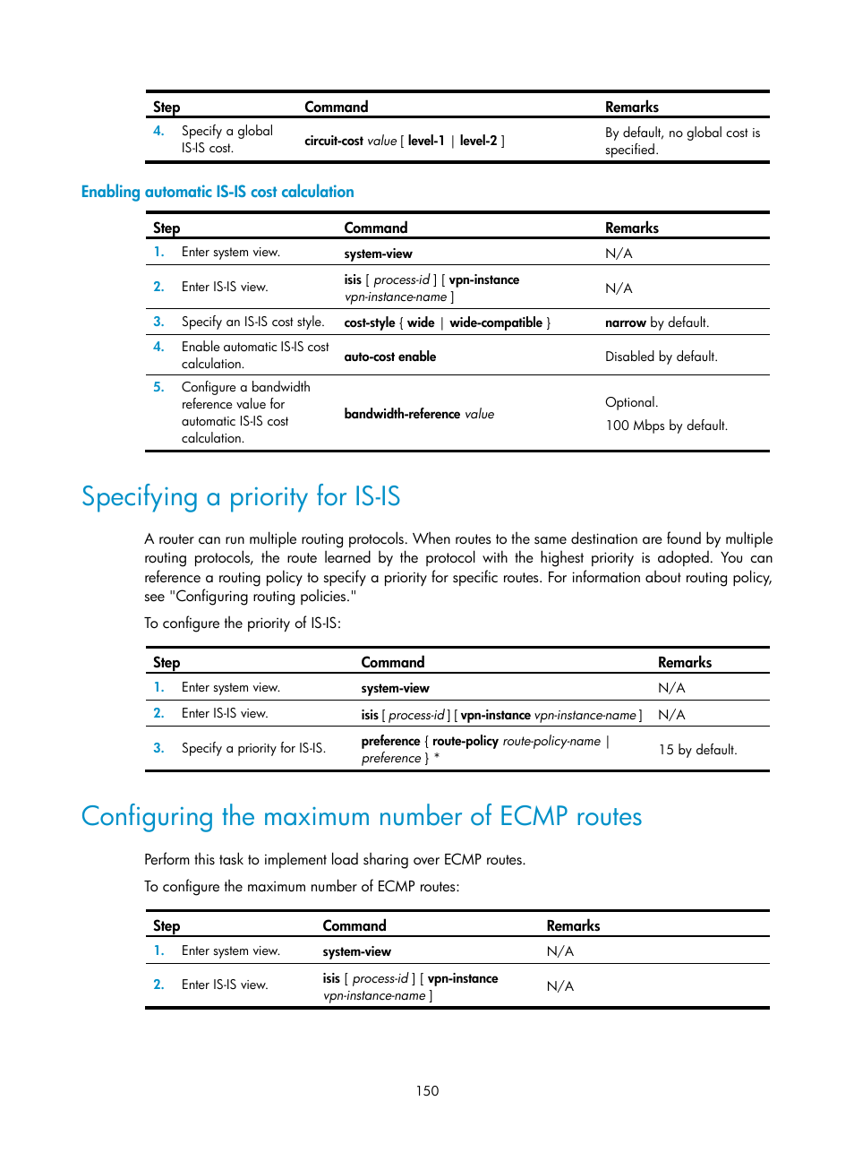 Enabling automatic is-is cost calculation, Specifying a priority for is-is, Configuring the maximum number of ecmp routes | H3C Technologies H3C S12500 Series Switches User Manual | Page 166 / 443