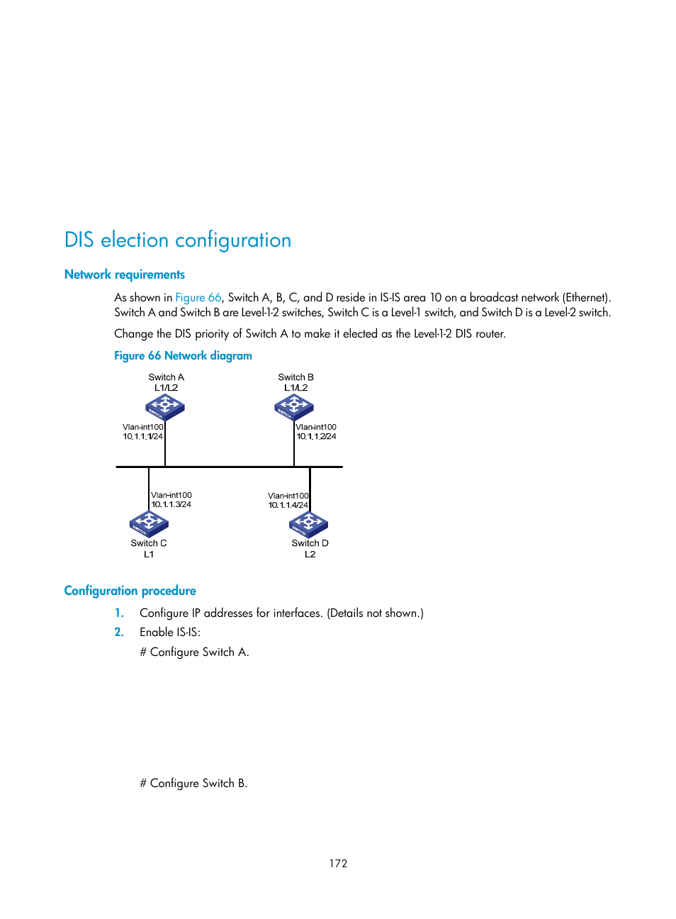 Dis election configuration, Network requirements, Configuration procedure | H3C Technologies H3C S12500 Series Switches User Manual | Page 188 / 443