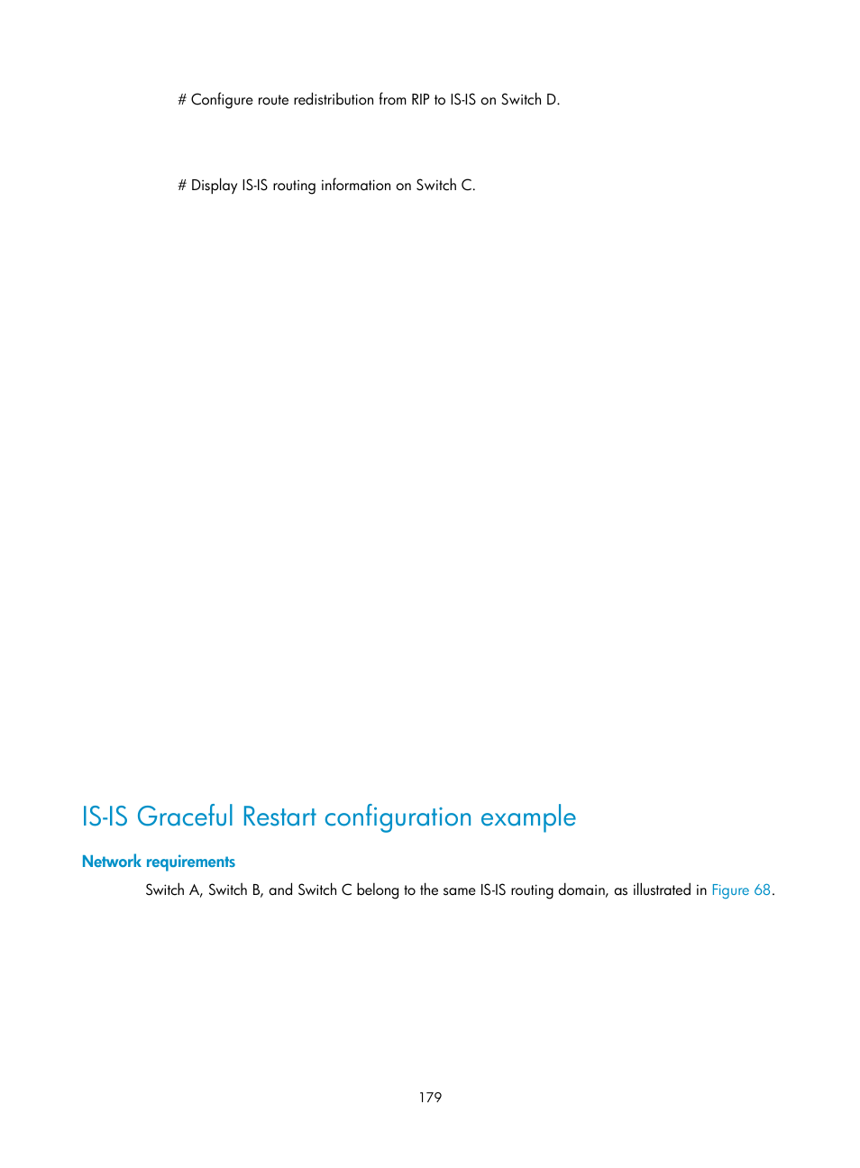 Is-is graceful restart configuration example, Network requirements | H3C Technologies H3C S12500 Series Switches User Manual | Page 195 / 443