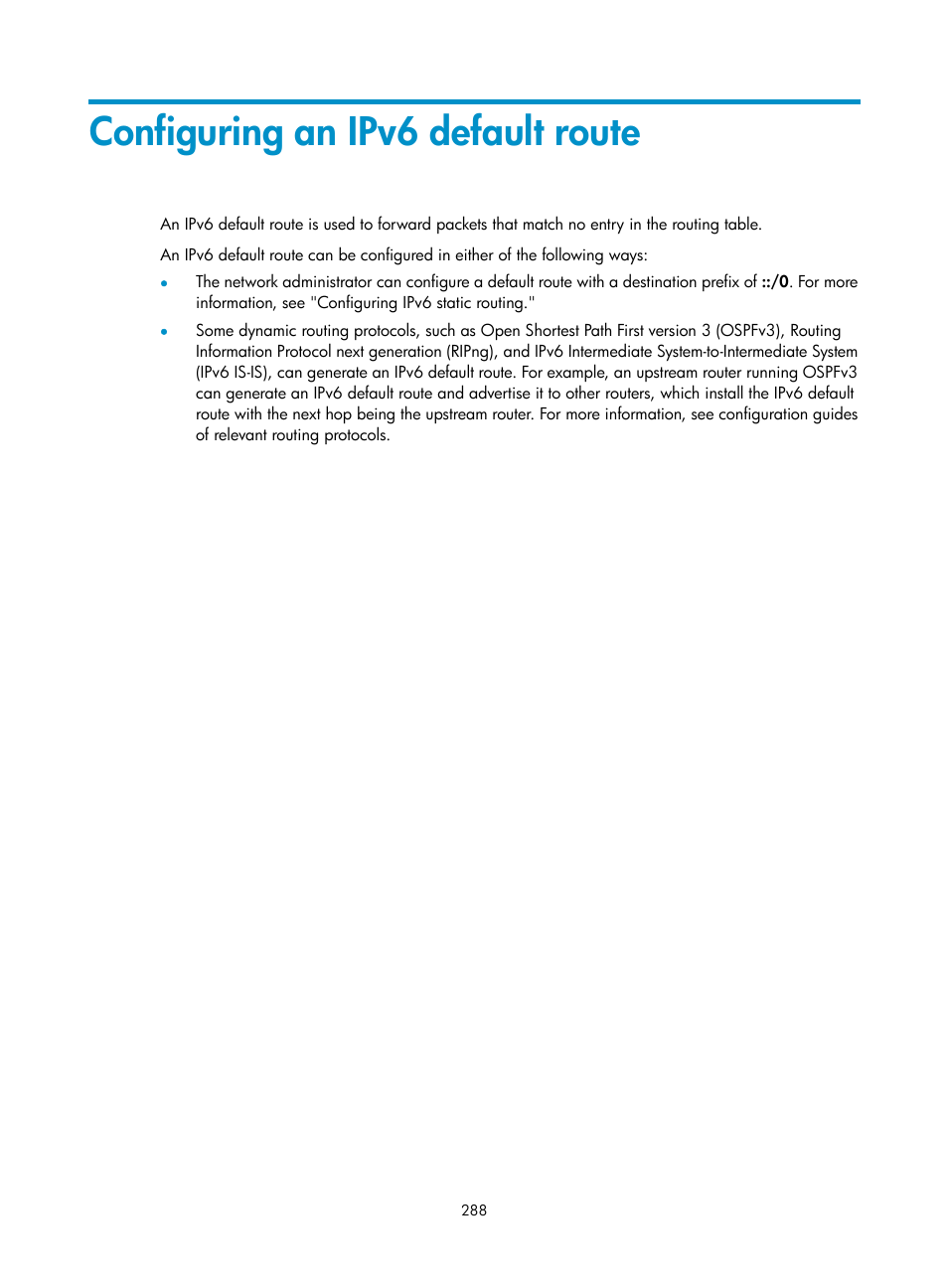 Configuring an ipv6 default route | H3C Technologies H3C S12500 Series Switches User Manual | Page 304 / 443