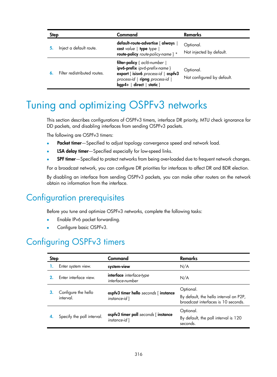 Tuning and optimizing ospfv3 networks, Configuration prerequisites, Configuring ospfv3 timers | H3C Technologies H3C S12500 Series Switches User Manual | Page 332 / 443