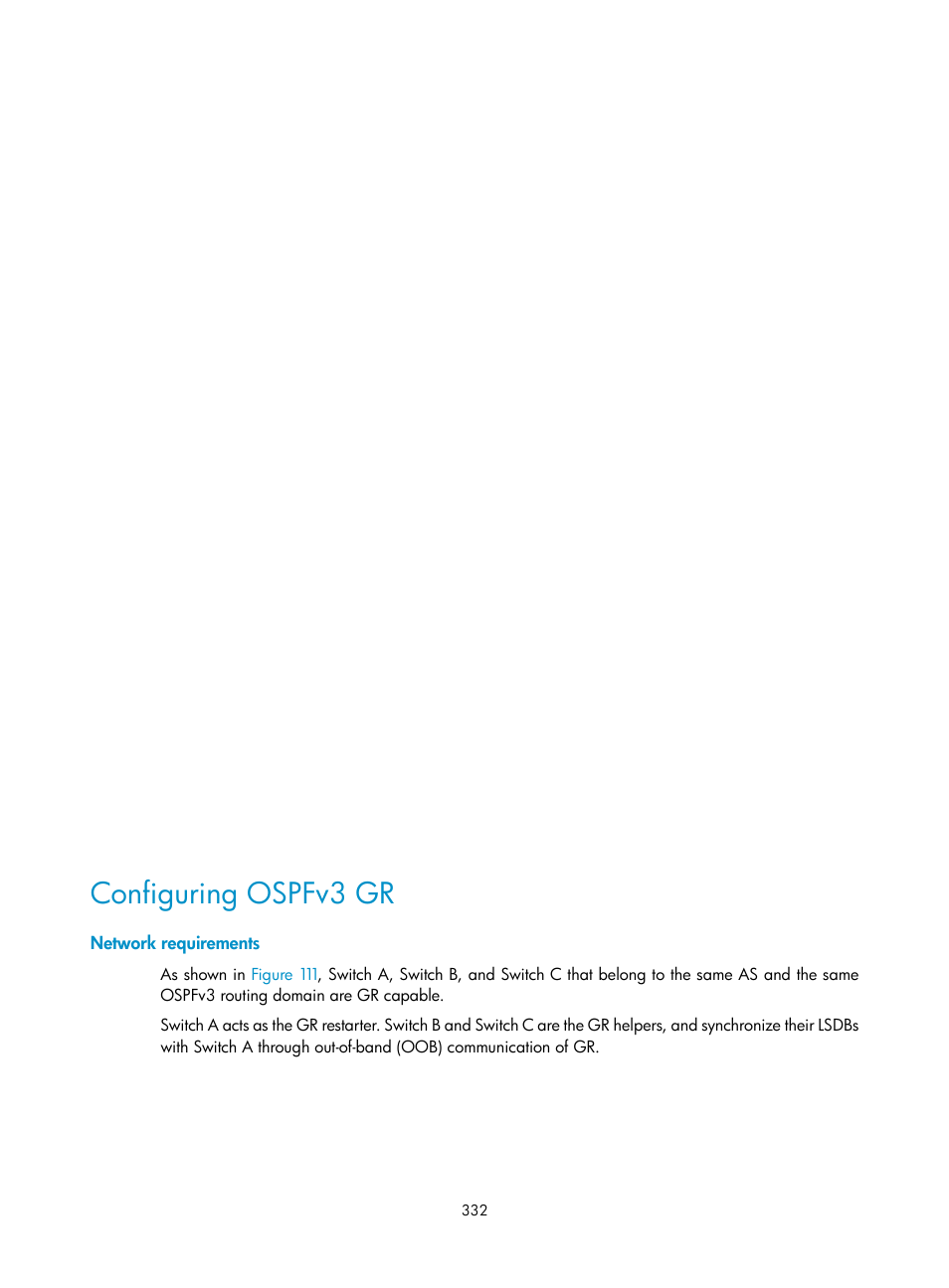 Configuring ospfv3 gr, Network requirements | H3C Technologies H3C S12500 Series Switches User Manual | Page 348 / 443