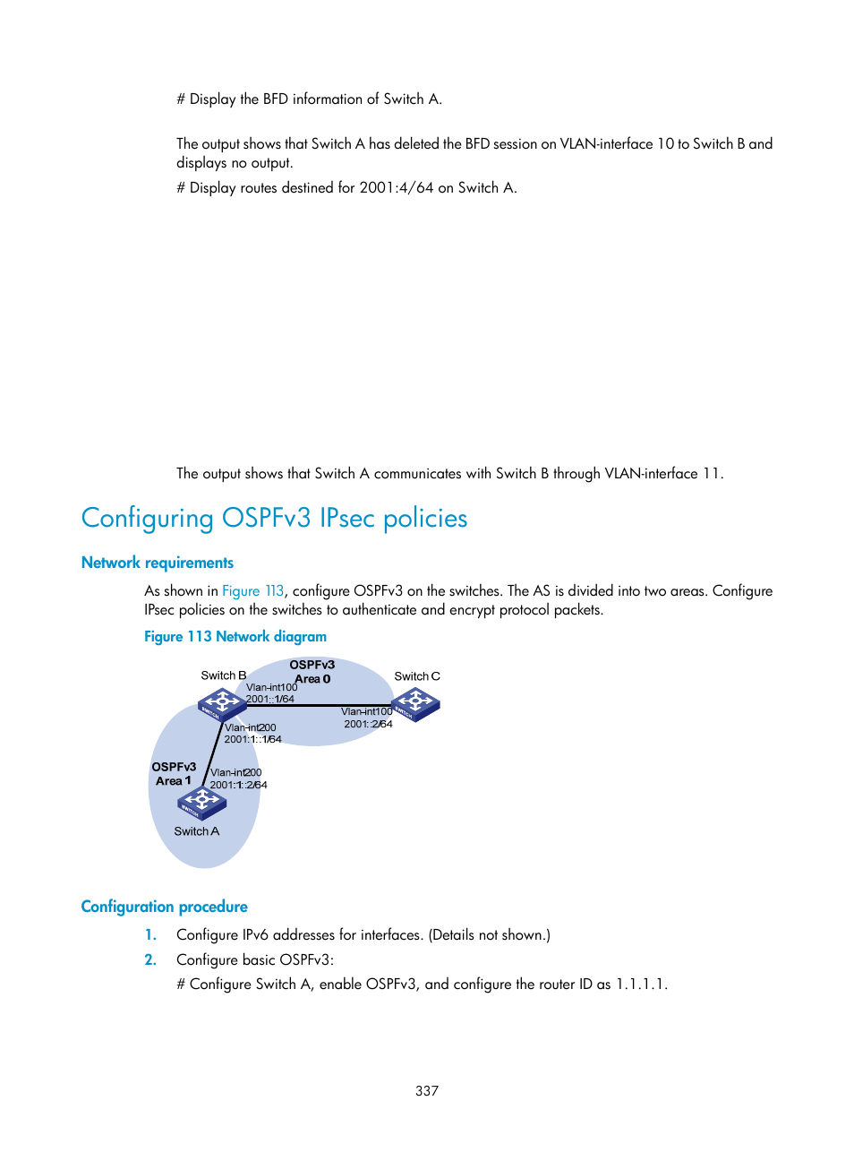 Configuring ospfv3 ipsec policies, Network requirements, Configuration procedure | H3C Technologies H3C S12500 Series Switches User Manual | Page 353 / 443