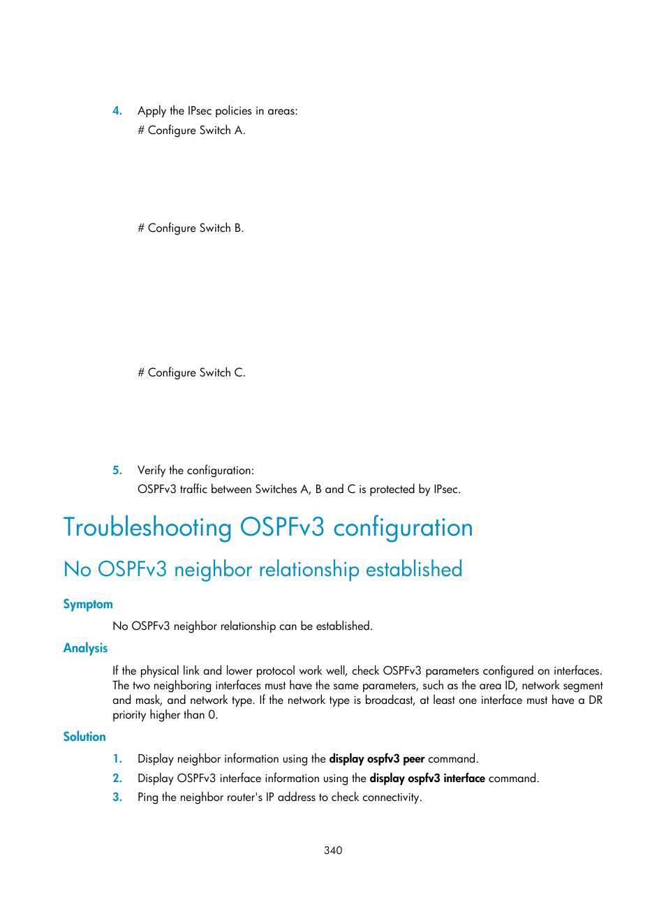 Troubleshooting ospfv3 configuration, No ospfv3 neighbor relationship established, Symptom | Analysis, Solution | H3C Technologies H3C S12500 Series Switches User Manual | Page 356 / 443