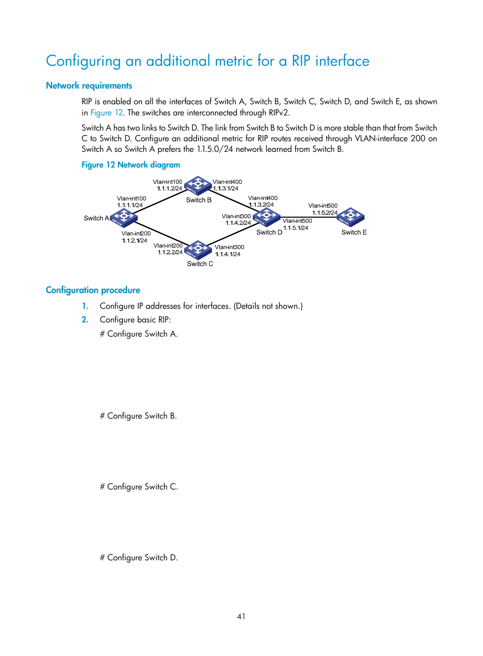 Network requirements, Configuration procedure | H3C Technologies H3C S12500 Series Switches User Manual | Page 57 / 443