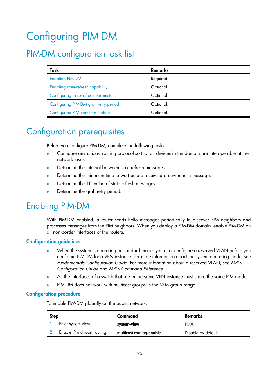 Configuring pim-dm, Pim-dm configuration task list, Configuration prerequisites | Enabling pim-dm, Configuration guidelines, Configuration procedure | H3C Technologies H3C S12500 Series Switches User Manual | Page 141 / 468