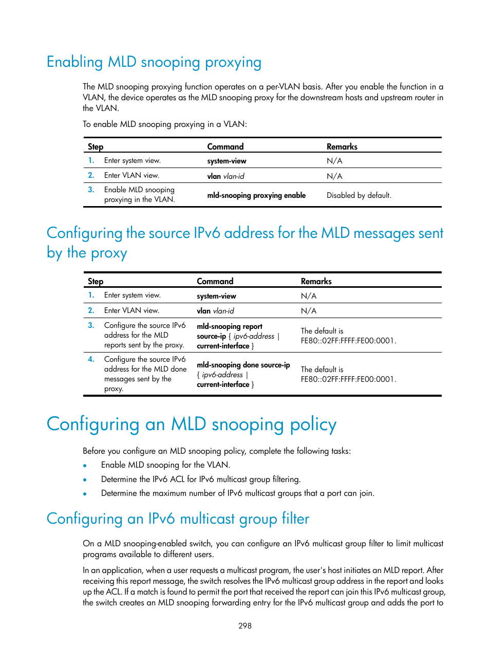 Enabling mld snooping proxying, Configuring an mld snooping policy, Configuring an ipv6 multicast group filter | H3C Technologies H3C S12500 Series Switches User Manual | Page 314 / 468