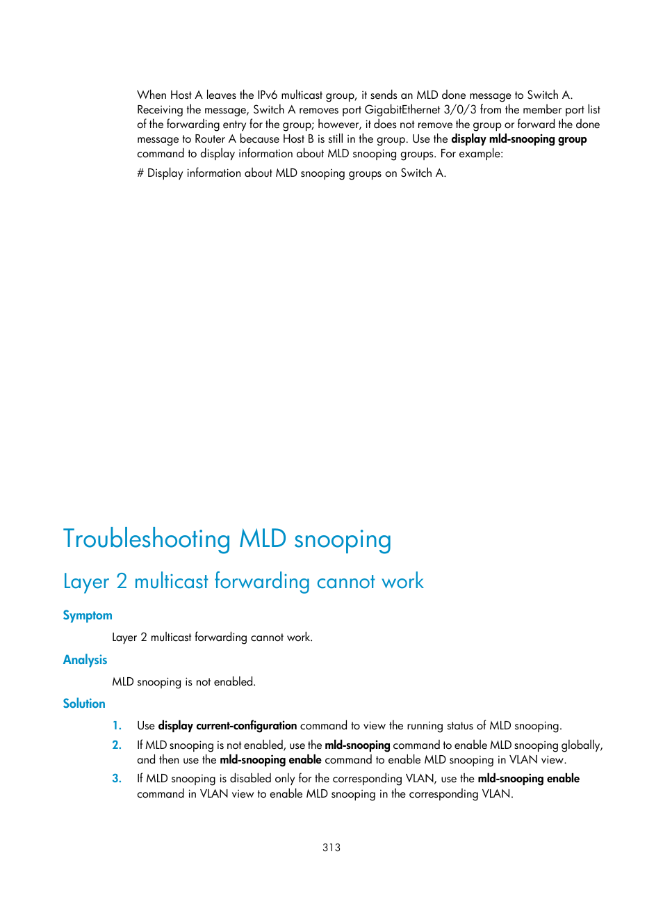 Troubleshooting mld snooping, Layer 2 multicast forwarding cannot work, Symptom | Analysis, Solution | H3C Technologies H3C S12500 Series Switches User Manual | Page 329 / 468