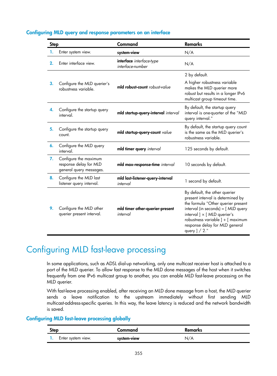 Configuring mld fast-leave processing, Configuring mld fast-leave processing globally | H3C Technologies H3C S12500 Series Switches User Manual | Page 371 / 468